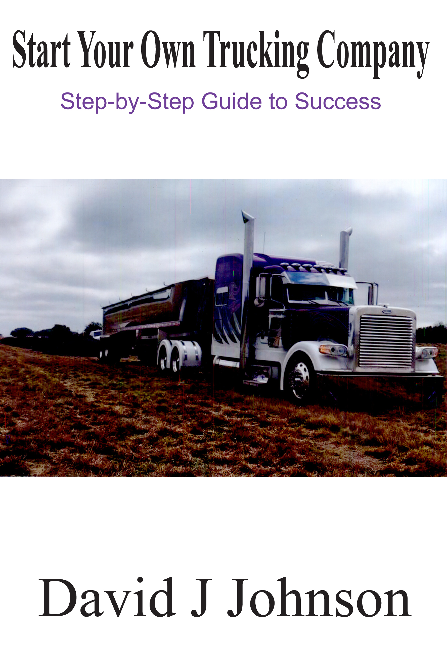 Start Your Own Trucking Company