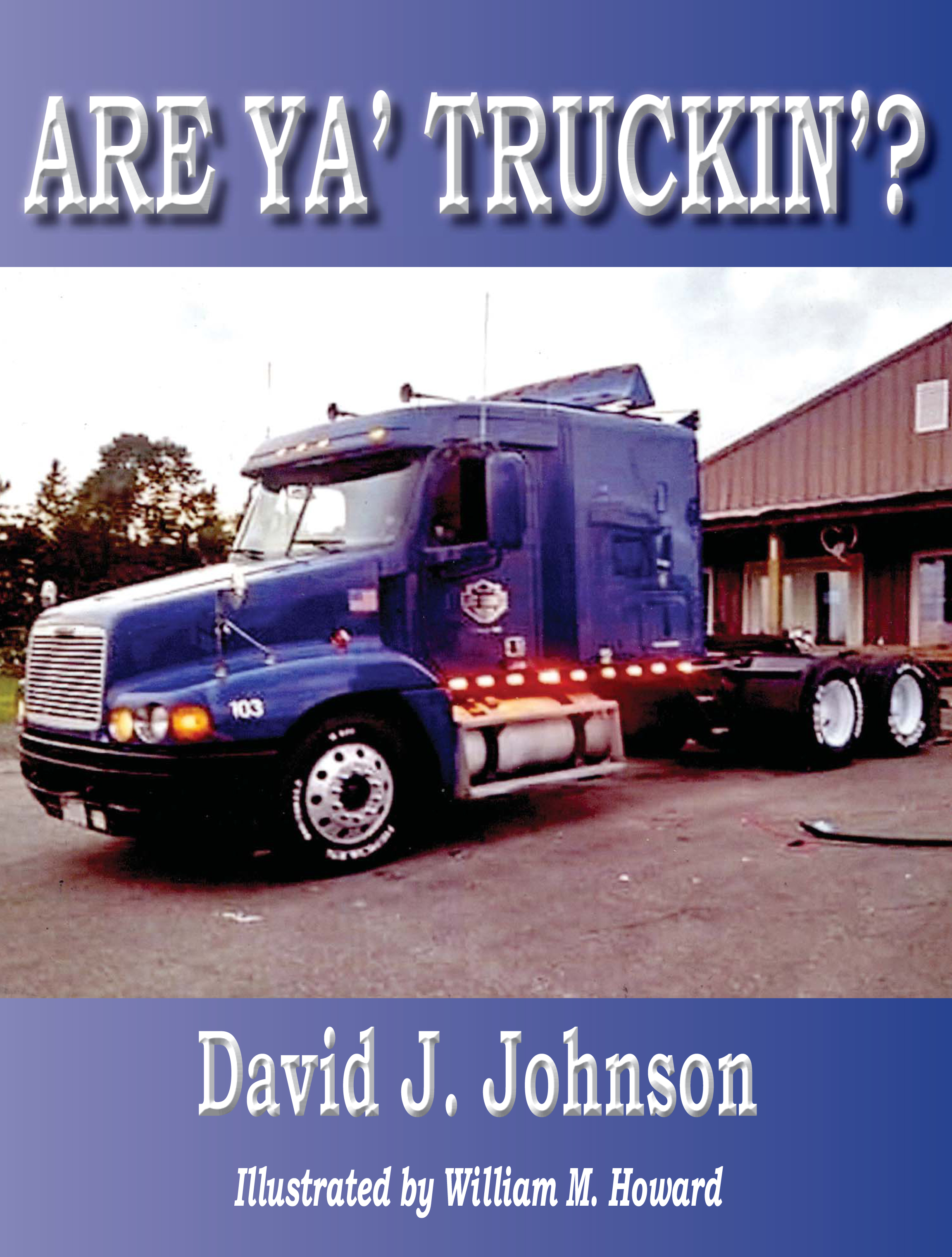Are Ya Trucking